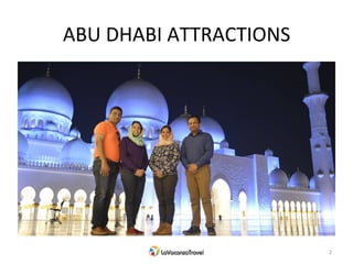 ABU DHABI ATTRACTIONS
2
 