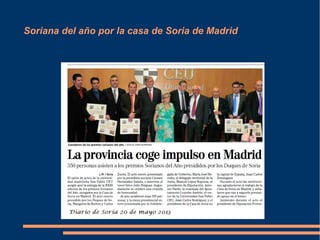 Soriana del año por la casa de Soria de Madrid 
 