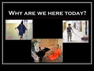 Why are we here today? 