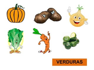 VERDURAS
 