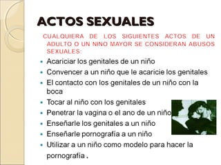 ACTOS SEXUALESACTOS SEXUALES
 