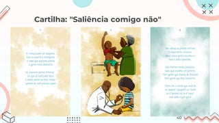 Cartilha: "Saliência comigo não"
40
 