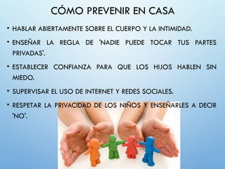 Prevención del Abuso Sexual Infantil: Guía para Padres y Educadores | PPTX