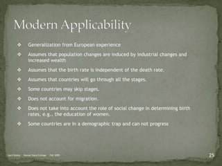 Population Growth Rate:  ≤ 1%