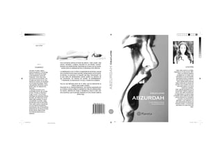 CHUBASCO
Jari tiene 19 años, papá y
mamá arquitectos, y una amiga,
Santina, aventurera de blogs
y del inesperado mundo de
Facebook. Como toda chica
que termina la secundaria, Jari
no sabe qué hacer con su vida.
Santina la conecta vía Facebook
con su grupo de amigos. Tipos
más grandes, diferentes, que la
tienen clara. En especial uno,
Salvador.
Y mientras lo busca, en la
controlada vida de Jari irrumpe
el sexo. Primero el cibersexo.
Luego, el otro. Y con el sexo
real llegan las fantasías eróticas,
las fotos, los videos que nunca
debió haber grabado. El pavor
a la soledad. La caída. Luego
del fabuloso éxito de Abzurdah,
Cielo Latini vuelve a sorprender
con una historia impactante y
perturbadora: las conmovedoras
peripecias de Jari llevan al lector
de las narices hasta el ﬁnal.
Una historia real de amor y
obsesión.

Abzurdah.indd 1

La desﬂoración a los 14 años, la dependencia amorosa y sexual
de un hombre mucho mayor que ella, la fascinación con la muerte,
la bulimia y la anorexia, la creación del blog “mecomoami” en
el que miles de adolescentes hacían público su derecho de
ser anoréxicas, los intentos de suicidio, la autoﬂagelación.
Y ﬁnalmente, la resurrección, la cura, a través de la palabra.
Hoy es una bellísima joven de 21 años, que ha sobrevivido al
inﬁerno para poder contarlo.
Abzurdah es un vibrante testimonio, una historia impactante por
su crudeza, porque reﬂeja la realidad de miles de adolescentes.
Su autora, además de coraje e inteligencia, tiene el claro don
de la escritura, que le permite mantener en vilo al lector hasta la
última hoja.

Cielo Latini

ABZURDAH

Una muchacha camina al borde del abismo. Cielo Lantini, niña
precoz, sensible y creativa, educada en una familia “normal”,
siempre una infante terrible, fascinada por el arte y por la muerte,
cuenta cómo su adolecencia fue un descenso a los inﬁernos.

LA AUTORA

Cielo Latini

ABZURDAH
ISBN: 950-49-1531-0

La perturbadora historia
de una adolescente

Cielo Latini nació en La Plata,
Argentina el 14 de junio de 1984.
Pasó una infancia bastante
protegida por su madre, que
combiando a una vida familiar
absorbente la llevó a padecer
de anorexia nerviosa a los 13
años, desde aquel entonces
hasta la fecha de su intento de
suicidio a los 19 años vivió con
esa enfermedad y con otros
trastornos mentales.
Cielo, estudio periodismo en la
Universidad Católica Argentina
(UCA), pero dejó la carrera por
su frágil estado, se animó luego
a estudiar otras materias sin éxito
y ahora descubrió su verdadera
vocación, es productora de
televisión y con respecto a su
vida sentimental es esposa de
Rolando Graña, un reconocido
periodista con quien tiene dos
hijas.

25/11/2013 13:03:18
Negro de cuatricromía

 