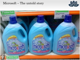 Microsoft – The untold story
 