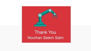 30
Thank You
Nourhan Selem Salm
 