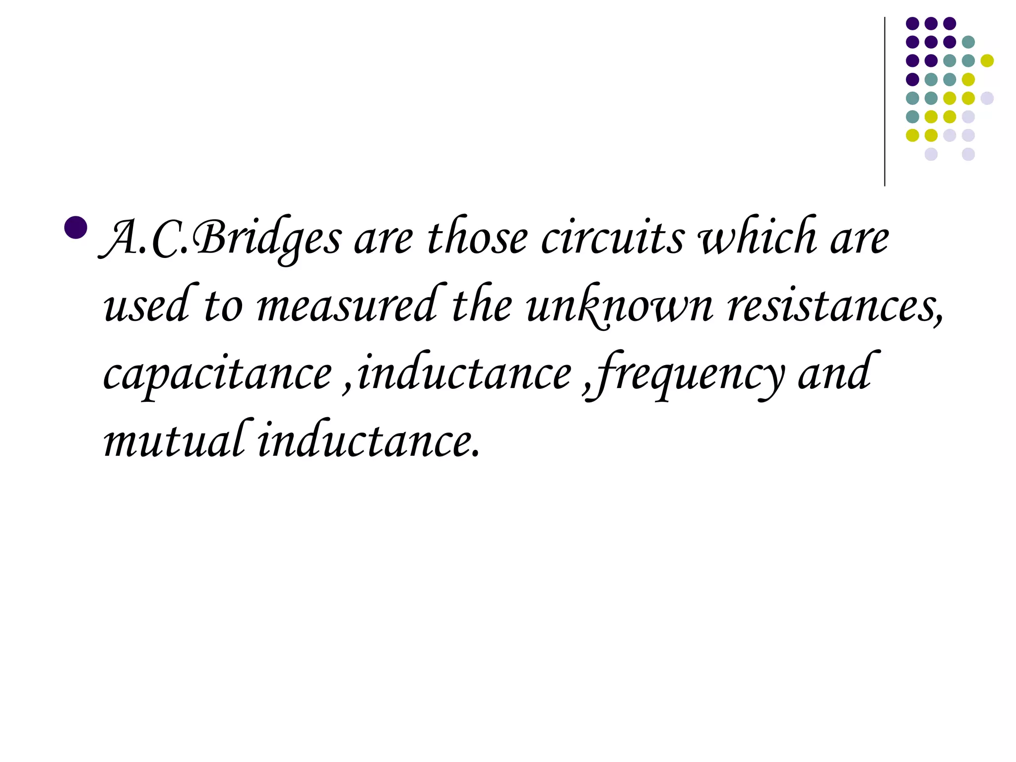 Ac bridge | PPT
