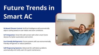 Smart Air Conditioning Systems and Future Trends | PPTX