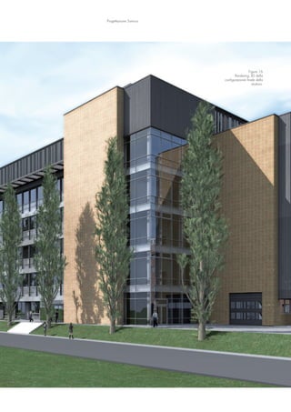 Progettazione Sismica
Figura 16
Rendering 3D della
configurazione finale della
struttura.
 