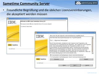 Sametime Community Server Freundliche Begrüßung und die üblichen Lizenzvereinbarungen, die akzeptiert werden müssen 