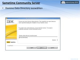Sametime Community Server Domino Data Directory auswählen 