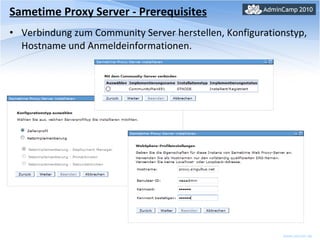 Sametime Proxy Server - Prerequisites Verbindung zum Community Server herstellen, Konfigurationstyp, Hostname und Anmeldeinformationen. 