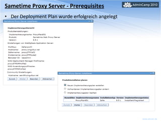 Sametime Proxy Server - Prerequisites Der Deployment Plan wurde erfolgreich angelegt 
