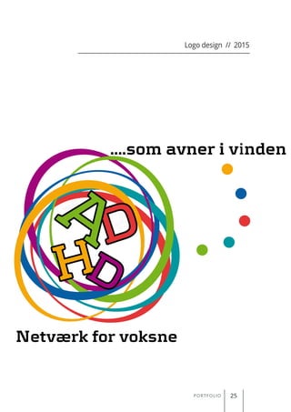 PORTFOLIO 25
Logo design // 2015
 