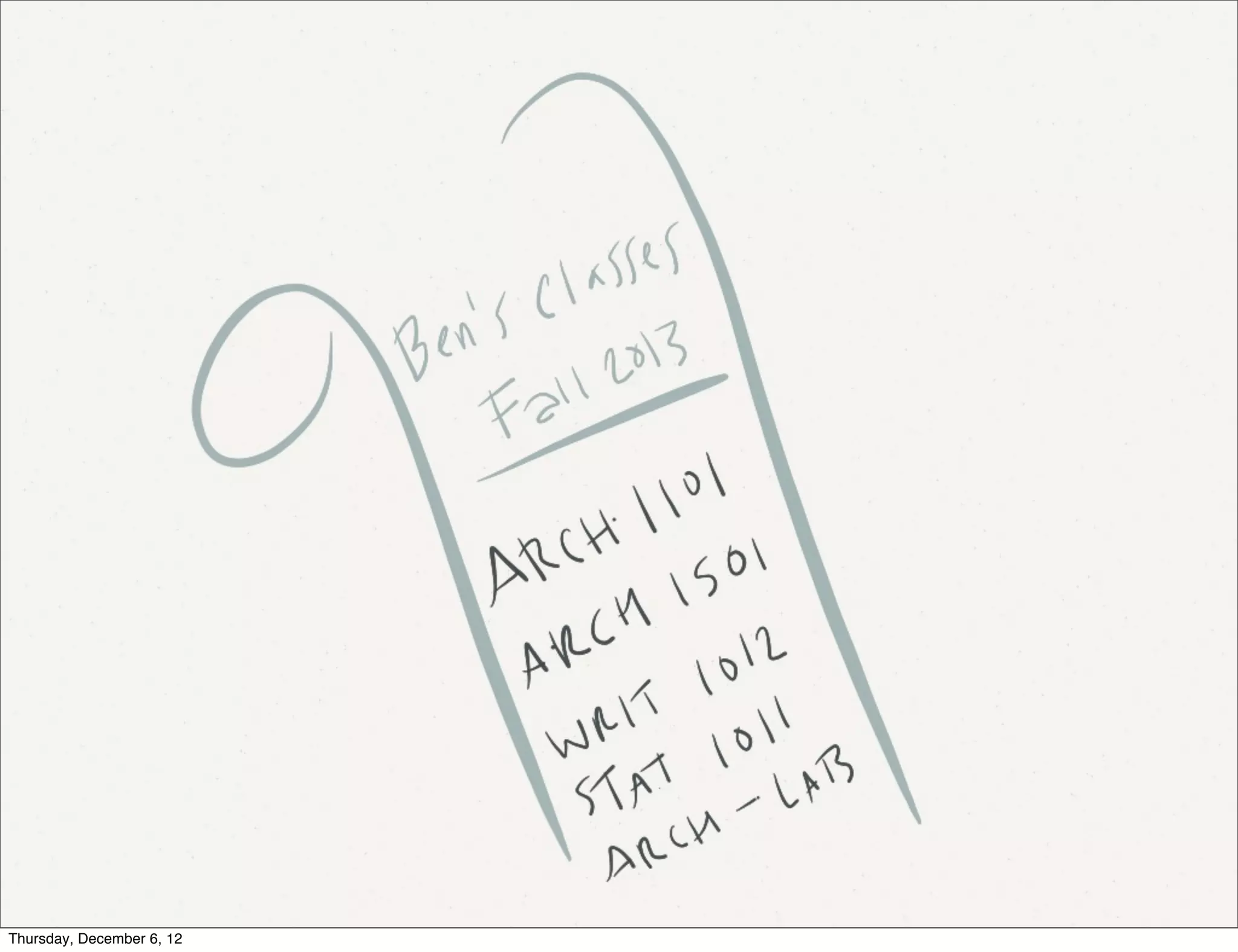 Thursday, December 6, 12
 