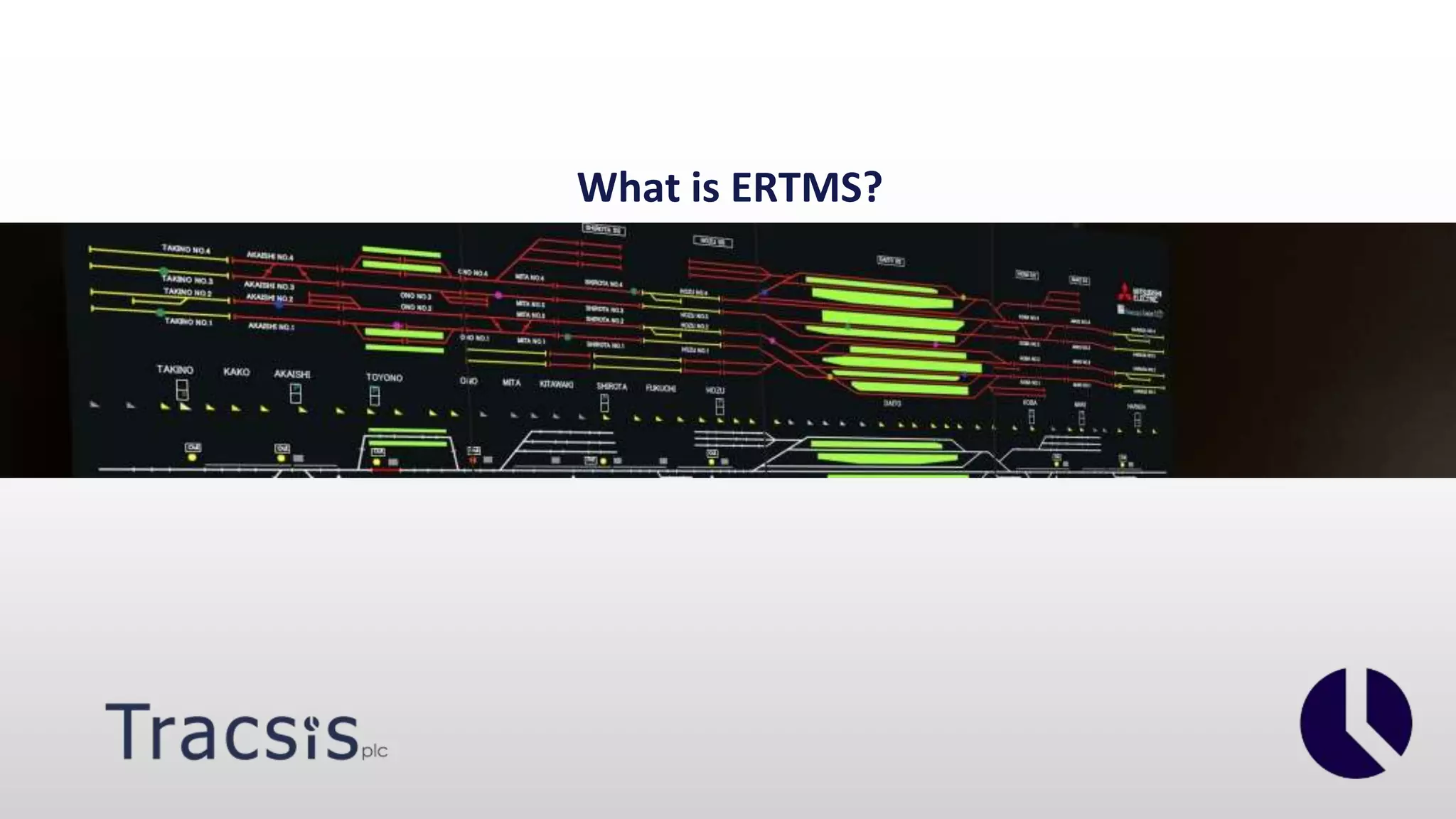 What is ERTMS?
 