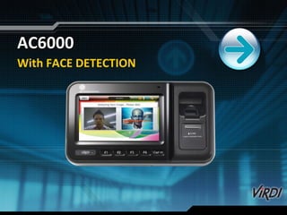 AC6000 With FACE DETECTION 