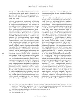 7 2
Regionalna škola tranzicione pravde - Zbornik
Fond za humanitarno pravo
Presuda generalu Krstiću dala je veliki doprinos razvoju me-
đunarodnog krivičnog prava i prakse u deﬁniranju zločina
genocida, što je od nemjerljivog značaja za sve koji se bave
i pitanjem ovog zločina i međunarodnog krivičnog, proce-
snog i prava uopšte.
Pretresno vijeće je u ovom najosjetljivijem dijelu presude
izuzetno dobro balansiralo između optužbe i odbrane i da
bi utemeljilo svoju odluku uzelo je u obzir prije svega cilj
i svrhu konvencije iz 1948. godine, međunarodno običajno
pravo, sudsku praksu, izvještaj Komisije za međunarodno
pravo, travaux préparatoires Rimskog statuta, te praksu i
zakonodavstvo država. Što se tiče actus reus-a, za Pretresno
vijeće tu nije bilo dvojbe. Ubistva i nanošenje teških tjelesnih
i duševnih povreda su bili elementi koji su dokazani. Ono
što je bilo problematično je odlučiti se o drugom elementu,
o namjeri. Tu se srećemo sa dva različita pristupa - odbrane
i optužbe. Optužba je tvrdila da je rukovodstvo bosanskih
Srba imalo namjeru ubiti sve vojno sposobne muškarce, a sa
druge strane odbrana je smatrala da nema dovoljno dokaza
da se potkrijepi taj bitni element namjere, ali ipak ne ospo-
ravajući da je ubijen veliki broj vojno sposobnih muškaraca.
Uzimajući u obzir masovna pogubljenja koja su se najvećim
intenzitetom događala u periodu između 13. i 16. jula a ma-
nje do 19. jula, kao i način na koji su se zarobljavali ljudi,
sistematski način njihovog pogubljenja jasno je ukazivao na
namjeru da se ubiju svi muškarci - i civili i pripadnici voj-
ske - mada je na početku bila namjera samo likvidirati vojno
sposobne. To se dalo zaključiti iz naredbe generala Živano-
vića koji je u to vrijeme bio komandant Drinskog korpusa, a
u kojoj se navodi spisak ratnih zločinaca koji se moraju pro-
naći. Nakon te naredbe, donesena je odluka o likvidaciji svih
vojno sposobnih muškaraca bez pravljenja razlike između
civila i vojske. Na osnovu svega što se dogodilo, optužba
prepoznaje namjeru za uništavanjem grupe dok odbrana
pak tvrdi da namjera da se ubiju svi vojno sposobni muš-
karci ne dostiže standard (da se uništi grupa kao takva) koji
se traži za zločin kakav je genocid. Uzimajući u obzir Kon-
venciju o genocidu, Rezoluciju 96 (1) Generalne skupštine
UN-a i sudsku praksu kao važan izvor prava, jasno se uočava
da je cilj genocida uništiti grupu kao takvu što se vidi iz slje-
dećeg: ‘’Sama grupa je krajnji cilj ili namjeravana žrtva tog
tipa masovnog, kriminalnog ponašanja [...] Namjera mora
da bude uništenje grupe „kao takve“, to jest kao izdvojenog i
zasebnog entiteta.’’273
Sada ćemo se fokusirati na drugi element, a to su zaštiće-
ne grupe koje su po deﬁniciji nacionalne, etničke, rasne ili
vjerske grupe. Što se tiče zločina u Srebrenici, ciljana gru-
pa su bili bosanski Muslimani. Optužba u pretpretresnom
podnesku govori o „bosansko-muslimanskom stanovništvu
Srebrenice“274
, završni podnesak optužbe deﬁnira grupu kao
bosanske Muslimane Srebrenice a u završnoj riječi optužba
navodi da su u pitanju „bosanski Muslimani iz Istočne Bo-
sne“. To je odbranu navelo da reagira i da navede kako na taj
način deﬁnirana grupa (bosanski Muslimani Srebrenice) ne
čini onu grupu koja se nalazi u deﬁniciji, navodeći kako „se
ne može stvoriti umjetna [grupa], ograničenjem na određe-
nu geografsku zonu“.275
Pretresno vijeće je u vezi sa deﬁni-
cijom „zaštićene grupe“ odlučilo da treba koristiti izraz koji
glasi „bosanski Muslimani“. Grupa na način koji je deﬁni-
ran od strane optužbe jeste dio zaštićene grupe po članu 4.
Temeljno je pitanje da li namjera da se uništi dio zaštićene
grupe predstavlja genocid. Na to odgovor daje i konvencija
KMP koja kaže: „[N]amjera mora da bude uništenje grupe, a
ne samo jednog ili više pojedinaca, koji su sticajem okolnosti
pripadnici određene grupe [...] djelo protiv pojedinca mora
da bude počinjeno zbog njegove pripadnosti određenoj gru-
pi i kao korak bliže ka ostvarenju krajnjeg cilja uništenja gru-
pe.“276
Trebamo imati u vidu činjenicu da je ogroman posto-
tak bosanskih Muslimana raseljen sa područja koje je kon-
trolisao Drinski korpus, te da je VRS etnički očistila brojne
gradove i sela i da je dio tog stanovništva izbjegao u Srebre-
nicu koja je od prijeratnih 37.000 stanovnika u to doba imala
između 50.000 i 60.000, a teritorija opštine se smanjila sa
900 km2
na 150 km2
. Stanovništvo Srebrenice bilo je izlože-
no granatiranju, konvoji hrane i lijekova su bili sprječavani
da prođu tako da je vladala oskudica. Također, vodovod i
strujna mreža bili su prekinuti. Operacija „Krivaja 95“ nije
izričito govorila o protjerivanju Muslimana iz Srebrenice,
nego o prekidanju komunikacije između dvije enklave kao
i o sužavanju teritorije pod kontrolom Armije BiH na samo
gradsko jezgro. S obzirom da nije bilo nikakvog značajnijeg
otpora niti oružanih snaga bosanskih Muslimana, a i reakci-
273 Nacrt kodeksa zločina protiv mira i bezbednosti čovečanstva Komisije za međunarodno pravo, Report of the International Law Com-
mission on the Work on its Forty-Eighth Session, 6 May - 26 July 1966 /Izveštaj Komisije za međunarodno pravo o radu njene četrdeset
i osme sednice, 6. maj - 26. juli 1996/, G.A.O.R., 51st Sess., Supp. No. 10, 30, U.N. Doc. A/51/10, str.88.
274 Pretpretresni podnesak tužioca, na osnovu pravila 65ter(E)(i), 25. februar 2000, par. 12.
275 Završni podnesak optuženog, par. 104.
276 Nacrt kodeksa KMP-a, str. 109.
 