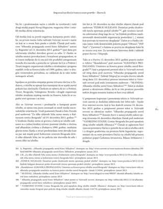 8 1
Regionalna škola tranzicione pravde - Zbornik
Fond za humanitarno pravo
301 Lj. Begenišić, „Albanska propaganda usred Knez Mihajlove“, dostupno na: http://www.novosti.rs/vesti/naslovna/drustvo/aktuelno.290.
html:468398-Albanska-propaganda-usred-Knez-Mihailove, pristupljeno: januar 2013.
302 I.M, „Za slike ubijenih Srba nema mesta u Kulturnom centru Beograda“, dostupno na: http://www.pravda.rs/2013/12/19/za-slike-ubije-
nih-srba-nema-mesta-u-kulturnom-centru-beograda-foto/, pristupljeno: januar 2013.
303 „FEJSBUK HULIGANI: Desničari preko društvenih mreža spremaju prekid izložbe“, dostupno na: http://www.pravda.rs/2013/12/18/
fejsbuk-huligani-desnicari-preko-drustvenih-mreza-spremaju-prekid-izlozbe/, pristupljeno: januar 2013.
304 „Skandalozno: ALBANSKA PROPAGANDA: Umetnice sa Kosova prave izložbu usred Beograda“, dostupno na: http://www.kurir-info.rs/
albanska-propaganda-umetnice-sa-kosova-prave-izlozbu-usred-beograda- clanak-1134341, pristupljeno: januar 2013.
305 “ SKANDAL: Albanska izložba usred Knez Mihailove“, dostupno na: http://www.telegraf.rs/vesti/900297-skandal-albanska-izlozba-us-
red-knez-mihailove, pristupljeno: januar 2013.
306 “ Albanska propaganda usred Knez Mihailove“, tekst prenet iz Večernjih novosti, dostupno na: http://srbin.info/2013/12/14/albanska-
propaganda-usred-knez-mihailove/, pristupljeno: januar 2013.
307 ” VANREDNO STANJE: Centar Beograda bio pod opsadom zbog izložbe mladih Albanaca“, dostupno na: http://www.kurir-info.rs/
vanredno-stanje-beograd-pun-policije-zbog-izlozbe-mladih-albanki-clanak-1141755, pristupljeno: januar 2013.
Na fer i profesionalan način o izložbi su izveštavali i neki
drugi mediji poput Novog Magazina, magazina Akter i osta-
lih medija slične orijentacije.
Od medija koji su poveli negativnu kampanju protiv izlož-
be, na prvom mestu treba izdvojiti Večernje novosti i način
na koji se u ovom listu pisalo o izložbi. Članak pod naslo-
vom “Albanska propaganda usred Knez Mihailove” autora
Lj. Begenišić od 13. decembra 2013. godine301
(pet dana pre
održavanja izložbe) dovoljno govori za sebe. U članku se
izložba smatra provokacijom i brutalnom propagandom, te
se iznosi mišljenje da će ona još više produbiti antagonizam
između dva naroda a postavlja se i pitanje da li je u Prištini i
Tirani moguće organizovati izložbu o stradanjima i progonu
srpskih civila sa Kosova kako od 1999. godine, tako i u dru-
gim vremenskim periodima, uz zaključak da je tako nešto
nemoguće učiniti.
Ispoljava se prividna simpatija prema žrtvama zločina iz Po-
dujeva, a izložba se opisuje kao nastojanje da se srpski narod
prikaže kao zločinački. Člankom se zahteva da se i u Prištini,
Tirani, Beogradu, Vašingtonu, Briselu i drugde organizuju
izložbe stradanja srpskog naroda na Kosovu, kako bi se za-
padni svet upoznao i sa time.
Ako su Večernje novosti i prednjačile u kampanji protiv
izložbe, za njima nisu puno zaostajali ni ostali mediji nacio-
nalističke orijentacije. Vredi pomenuti članak u listu Pravda
pod naslovom “Za slike ubijenih Srba nema mesta u Kul-
turnom centru Beograda” od 19. decembra 2013. godine.302
U kratkom članku nema ni govora o kakvoj se izložbi radi -
samo se u jednoj kratkoj rečenici pominje izložba o zločinu
nad albanskim civilima u Podujevu 1999. godine, međutim
glavnu temu članka u stvari predstavljaju četiri devojke koje
su par sati stajale pred Kulturnim centrom Beograda drže-
ći slike ubijenih Srba, jer im policija nije dozvolila da uđu i
unesu slike na izložbu.
Isti list je 18. decembra na dan izložbe objavio članak pod
naslovom “FEJSBUK HULIGANI: Desničari preko društve-
nih mreža spremaju prekid izložbe”303
, gde izražava navod-
nu zabrinutost zbog toga što su “na Fejsbuk proﬁlima najek-
stremnijih desničarskih organizacija postavljeni [...] statusi
koji pozivaju na masovno okupljanje”. Zatim se u članku citi-
raju izjave vođa desničarskih pokreta poput “Obraza”, “SNP
Naši” i “Zavetnici”, u kojima se poziva na okupljanje kako bi
se izrazio svoj stav. Za navedenim listovima slede i tabloidi
poput Kurira i Telegrafa.
Tako se u Kuriru 13. decembra 2013. godine pojavio naslov
u rubrici “Skandalozno” pod nazivom “ALBANSKA PRO-
PAGANDA: Umetnice sa Kosova prave izložbu usred Beo-
grada”304
, koji u potpunosti prenosi tekst iz Večernjih novosti
od istog dana pod nazivom “Albanska propaganda usred
Knez Mihailove”. Tabloid Telegraf po receptu Kurira takođe
istog dana (13. decembra) prenosi istoimeni tekst iz Večer-
njih novosti pod malo izmenjenim naslovom - “SKANDAL:
Albanska izložba usred Knez Mihailove”.305
Tekst je doduše
prenet u skraćenom obliku, da bi se više prostora posvetilo
nekim drugim temama kojima se bavi ovaj tabloid.
U potpunom kopiranju i prenošenju teksta iz Večernjih no-
vosti sasvim je dosledan elektronski list Srbin.info– Srpske
brze internet novine, koji je bez ikakvih izmena 14. decem-
bra 2013. godine u potpunosti preneo tekst iz Večernjih
novosti uz identičan naslov: “Albanska propaganda usred
Knez Mihailove”.306
Kasnije Kurir o samoj izložbi nakon nje-
nog otvaranja 18. decembra objavljuje članak pod naslovom
“VANREDNO STANJE: Centar Beograda bio pod opsadom
zbog izložbe mladih Albanaca”.307
Članak se uglavnom bavi
izjavom premijera Dačića o potrebi da se takva izložba održi
i u drugim gradovima na prostoru bivše Jugoslavije, napo-
minjući da su osim premijera Dačića na izložbi bili prisutni
političari poput Čedomira Jovanovića, Biljane Srbljanović i
drugih.
 