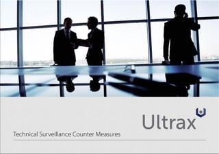 Technical Surveillance Counter Measures
 