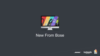 New From Bose
 