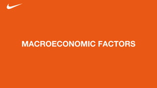 MACROECONOMIC FACTORS
 