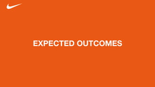 EXPECTED OUTCOMES
 