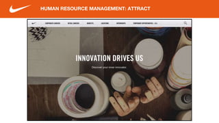 HUMAN RESOURCE MANAGEMENT: ATTRACT
 