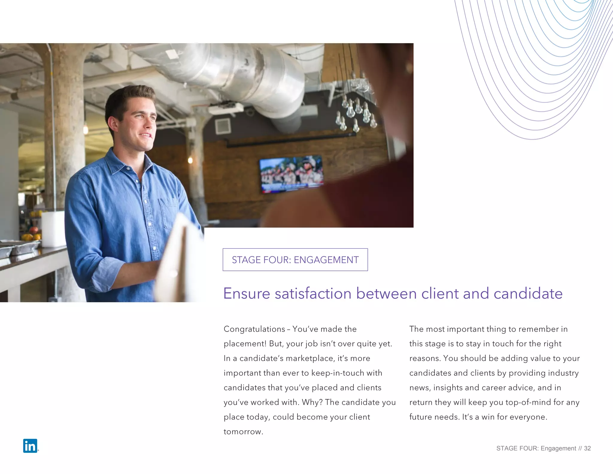 STAGE FOUR: Engagement // 32
 