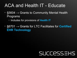 The Affordable Care Act and its Impact on Health IT | PPT