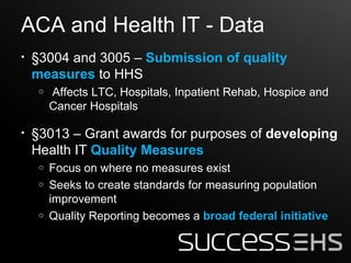 The Affordable Care Act and its Impact on Health IT | PPT