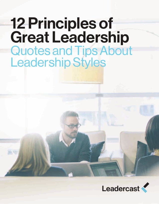 Leadercast_12_Principles_of_Great_Leadership