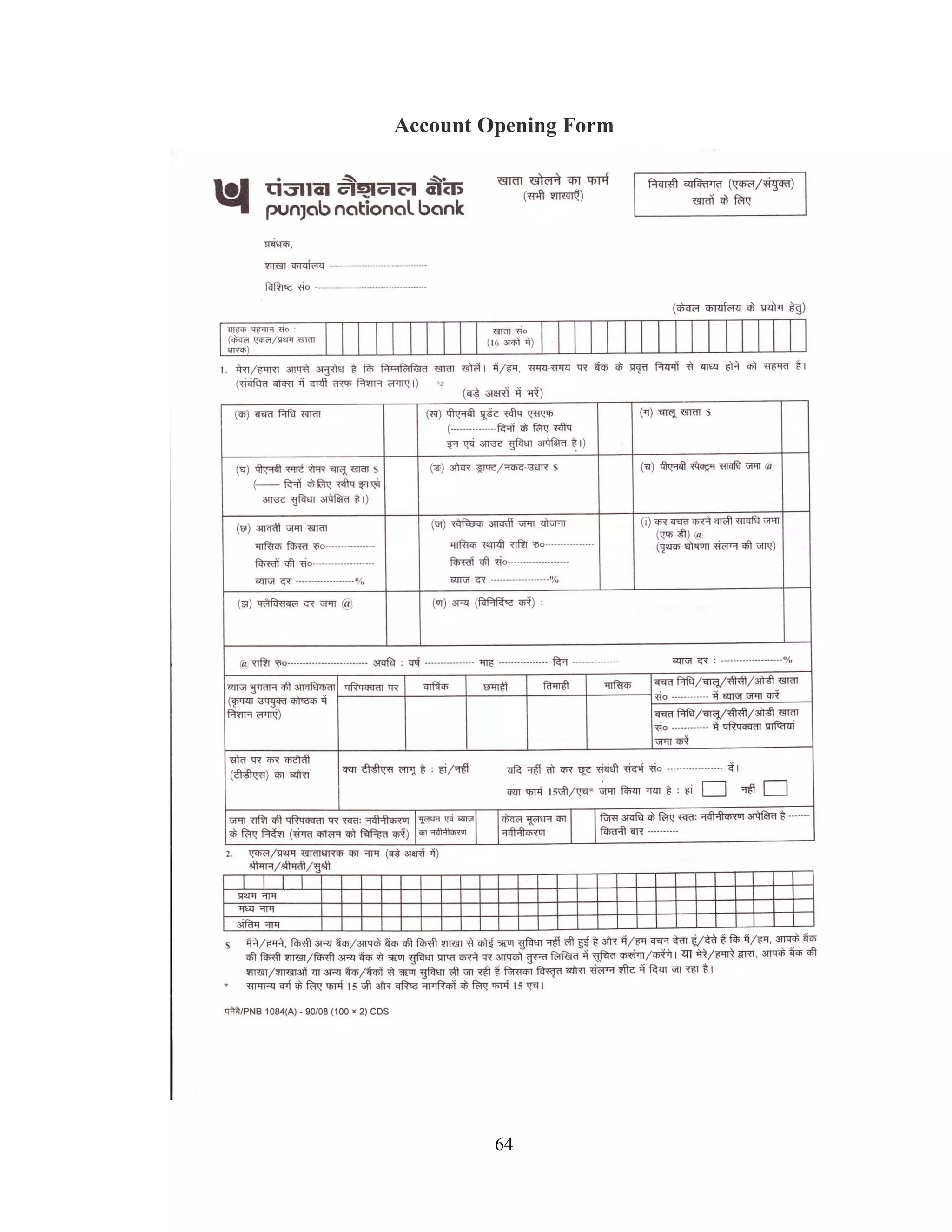 64
Account Opening Form
 