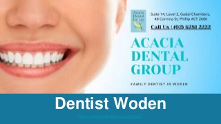 Dentist Woden
https://acaciadentalgroup.com.au/
 