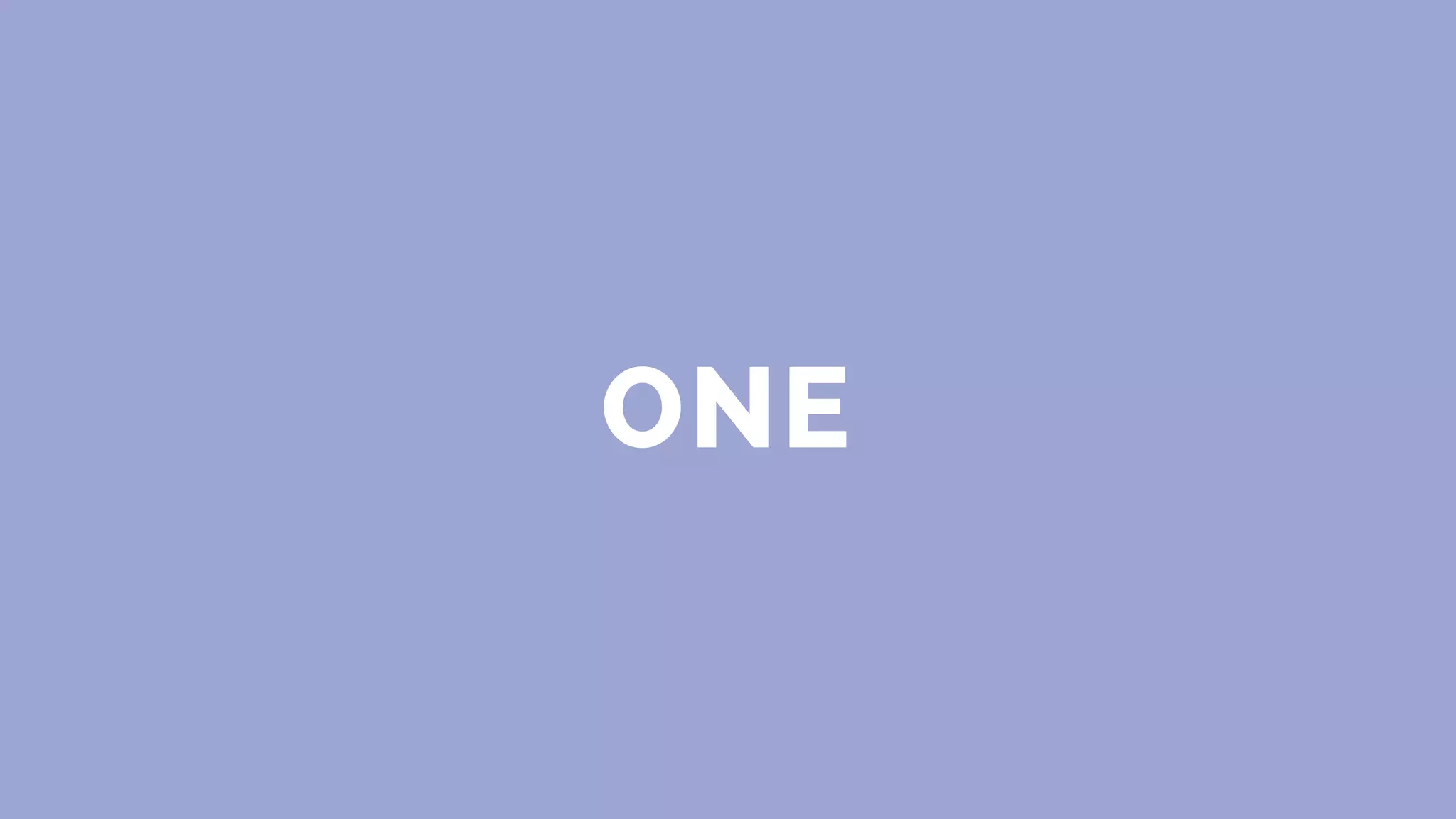 ONE
 