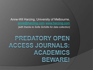 Anne-Wil Harzing, University of Melbourne,
anne@harzing.com www.harzing.com
[with thanks to Sofie Schütte for data collection]
 