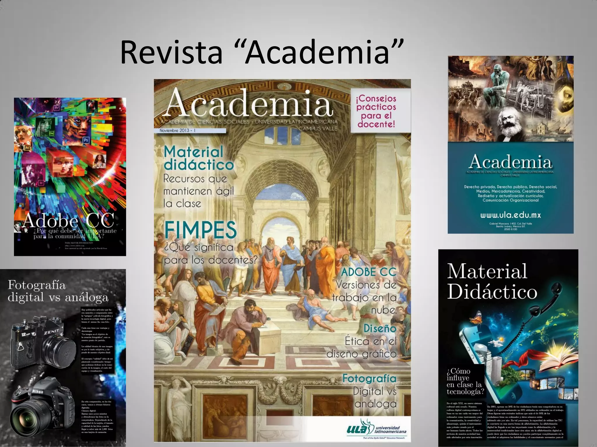 Revista “Academia”
 