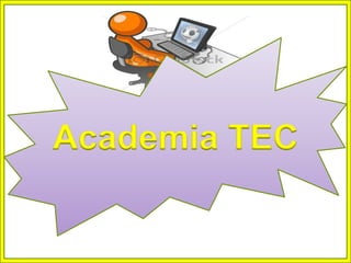 Academia TEC
 