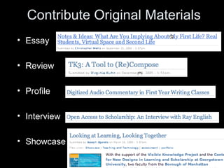 Contribute Original Materials Essay Review Profile Interview Showcase 