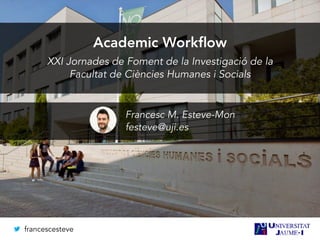 Academic workflow