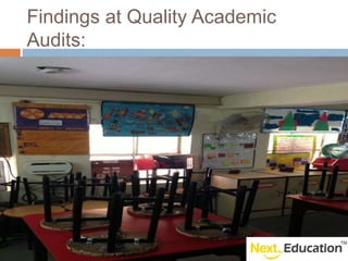 Findings at Quality Academic
Audits: