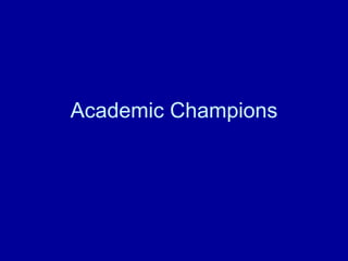 Academic Champions 