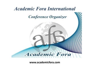 Academic Fora International
www.academicfora.com
 