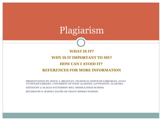 Plagiarism ,[object Object],[object Object],[object Object],[object Object],[object Object],[object Object],[object Object]