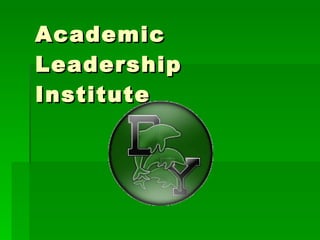 Academic Leadership Institute 