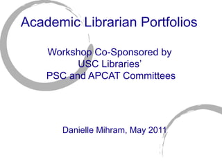 Academic Librarian Portfolios | PPT