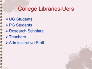 Ug Prof Library Academic library and their functions | PPT