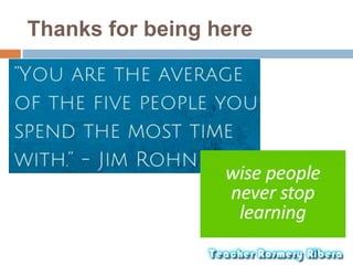 Thanks for being here
 