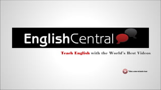 Teach English with the World’s Best Videos
 